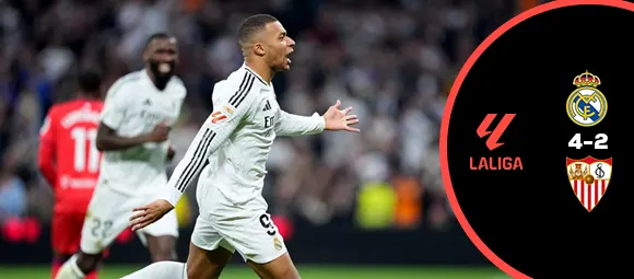 Real Madrid 4-2 Sevilla: Mbappé Shines as Madrid Triumph in Six-Goal Thriller